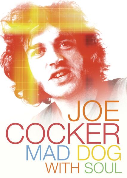 Mad Dog with Soul : L'histoire de Joe Cocker : Affiche