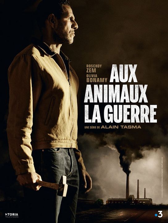 Aux Animaux la guerre : Affiche