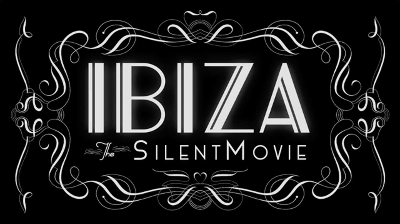 Ibiza – The Silent Movie : Affiche