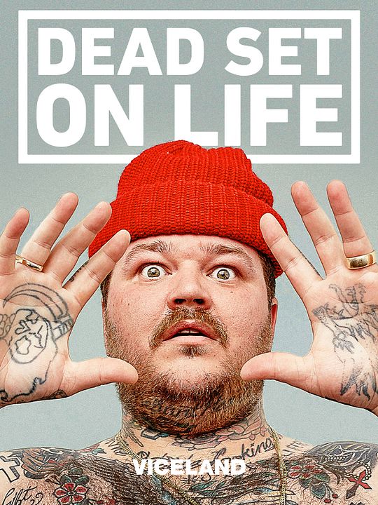Dead Set on Life : Affiche