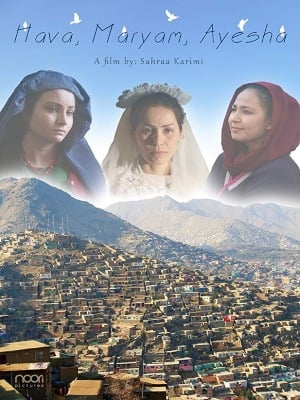 Hava, Maryam, Ayesha : Affiche