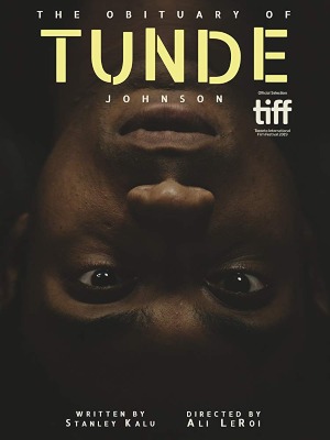 The Obituary Of Tunde Johnson : Affiche