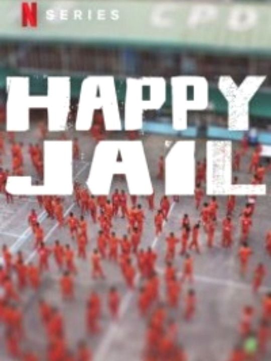 Happy Jail : Affiche