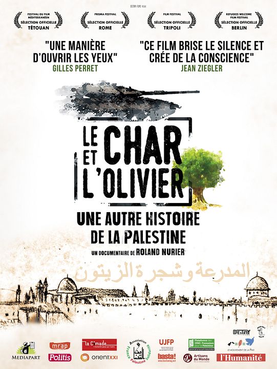 Le Char et l'olivier, une autre histoire de la Palestine : Affiche