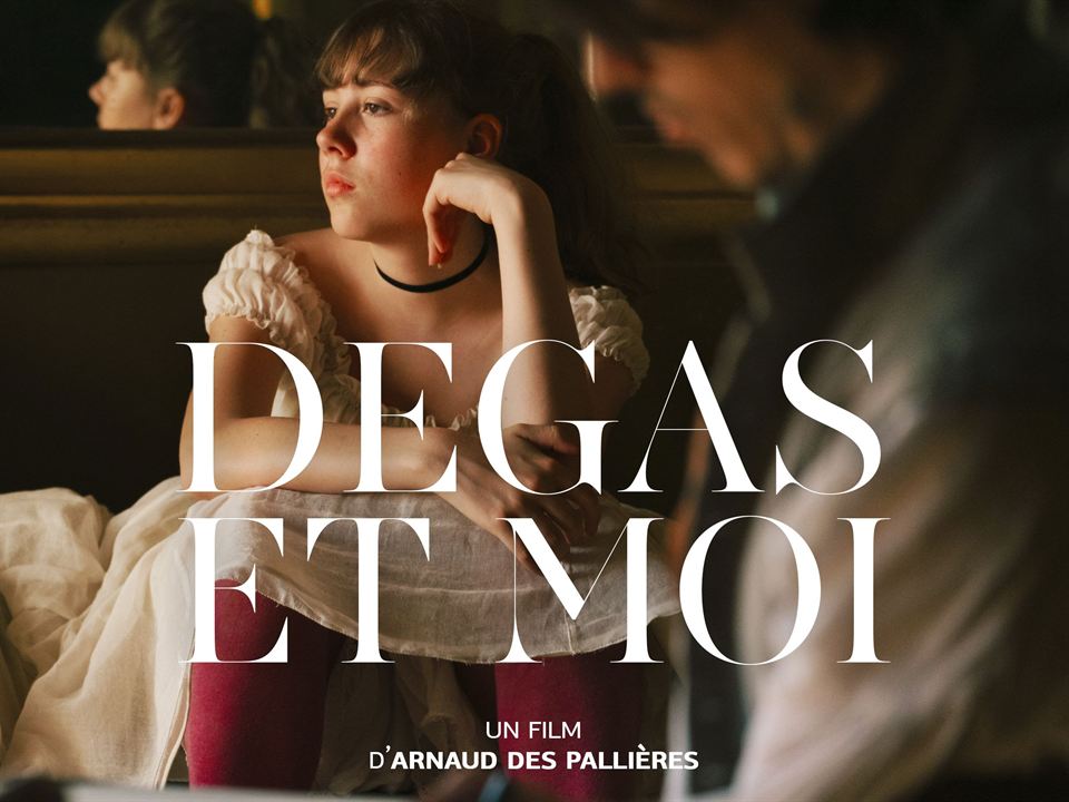 Degas et moi : Affiche