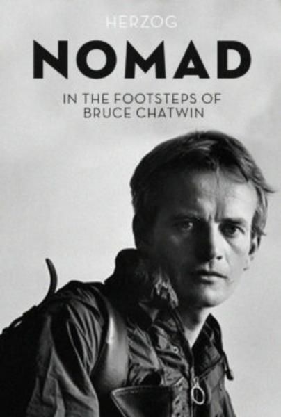 Le Nomade sur les pas de Bruce Chatwin : Affiche
