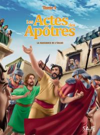 Les Actes Des Apôtres Tome 1: La Naissance De L'Eglise : Affiche