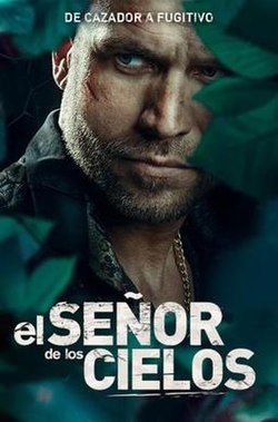 El Señor de los Cielos : Affiche