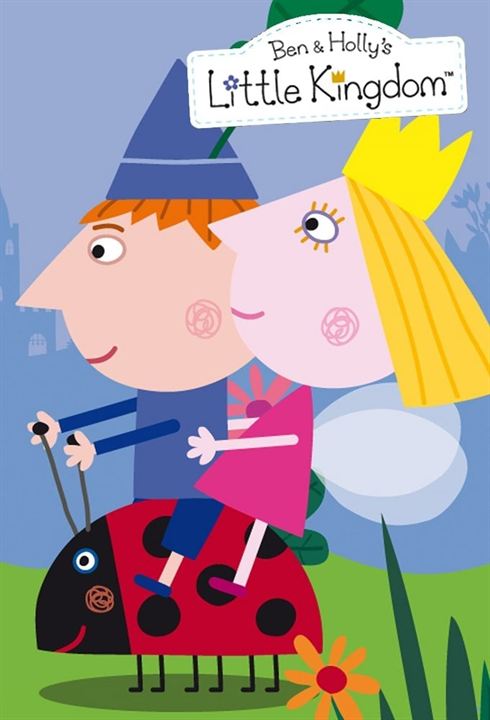 Le Petit royaume de Ben et Holly : Affiche