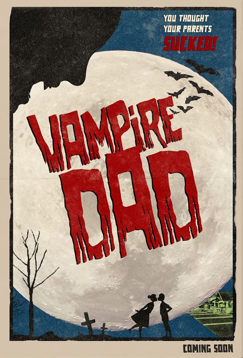 Vampire Dad : Affiche