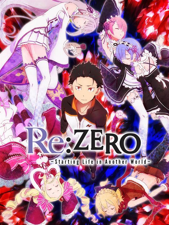 Re:ZERO - Starting Life in Another World : Affiche