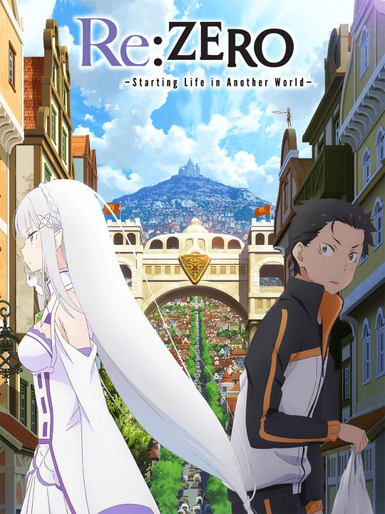 Re:ZERO - Starting Life in Another World : Affiche