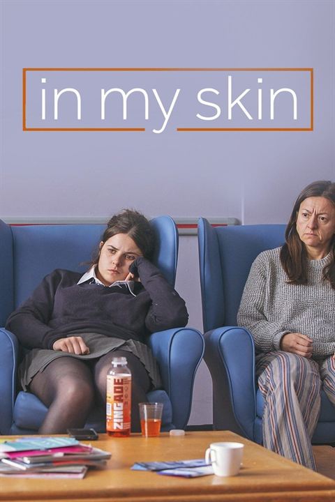 In My Skin : Affiche