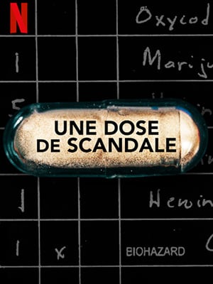 Une dose de scandale : Affiche