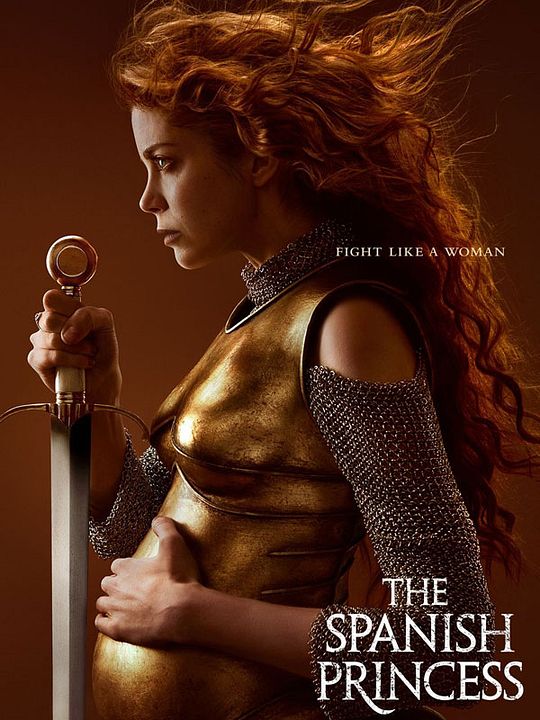 The Spanish Princess : Affiche