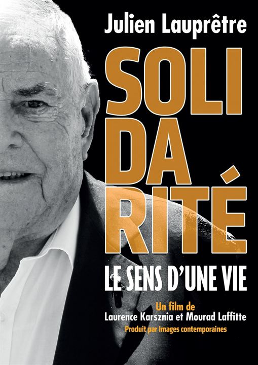 Solidarité, le sens d'une vie : Affiche