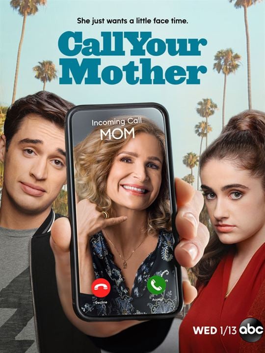 Call Your Mother : Affiche