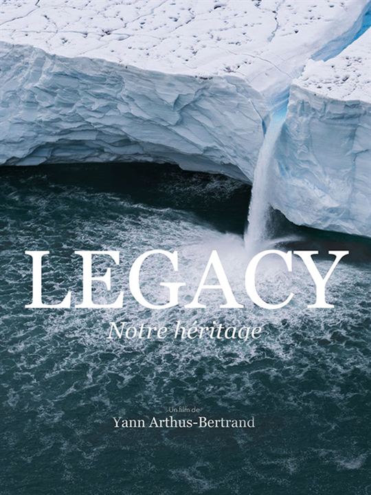 Legacy, notre héritage : Affiche