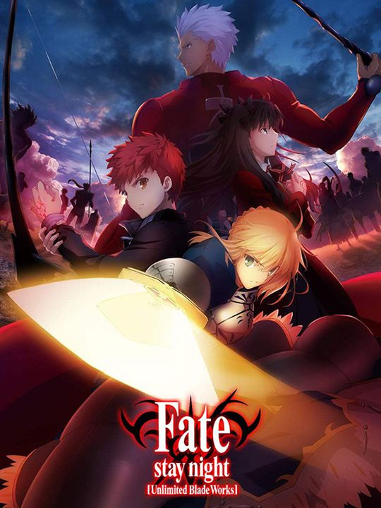 Fate/Stay Night : Unlimited Blade Works : Affiche