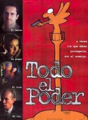 Todo el poder : Affiche