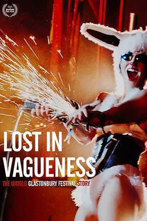 Lost In Vagueness : Glastonbury, face B : Affiche