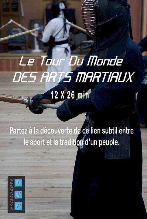 Le Tour du monde des arts martiaux : Affiche