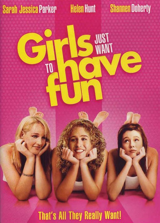 Girls Just Want to Have Fun : Affiche