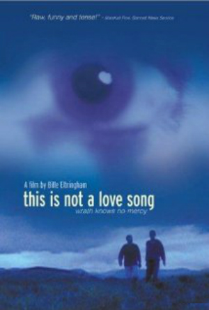 This Is Not a Love Song : Affiche