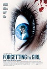 Forgetting the Girl : Affiche