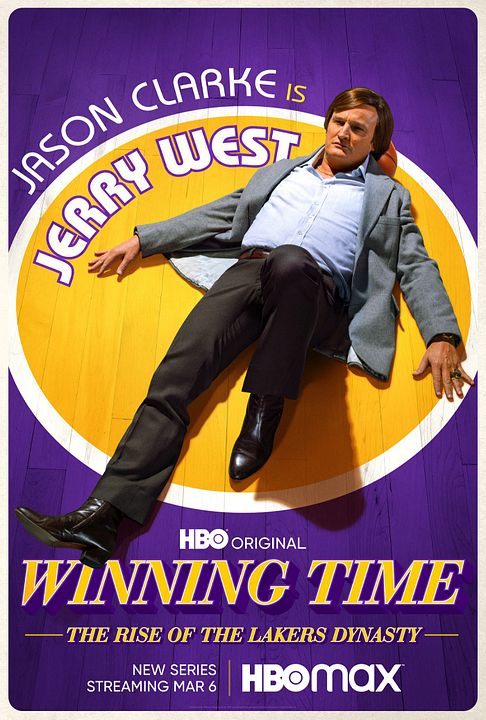 Poster Winning Time: The Rise of the Lakers Dynasty saison 1 - Affiche - Winning Time The Rise Of The Lakers Dynasty