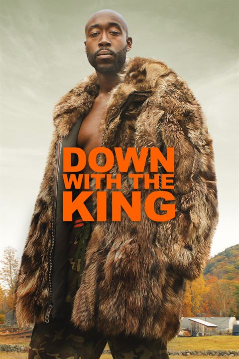 Down With The King : Affiche
