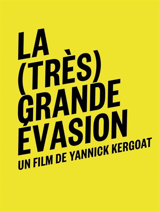 La (Très) grande évasion : Affiche