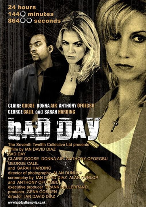 Bad Day : Affiche