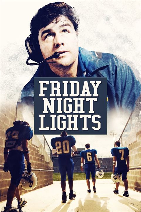 Friday Night Lights : Affiche