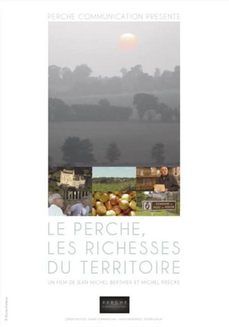 Le Perche, les richesses du territoire : Affiche