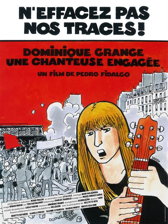 N'effacez pas nos traces ! Dominique Grange, une chanteuse engagée : Affiche