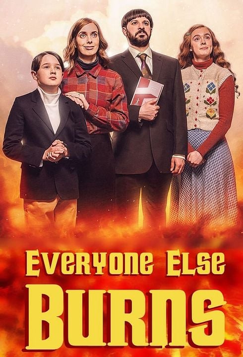 Everyone Else Burns : Affiche