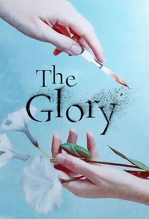The Glory : Affiche