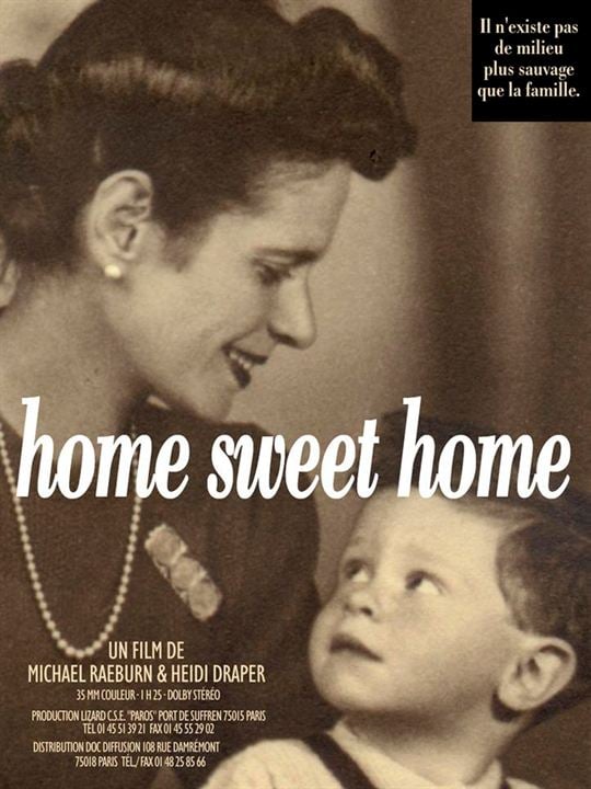 Affiche du film Home Sweet Home - Photo 1 sur 7 - AlloCiné