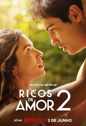 Ricos de Amor 2 : Affiche