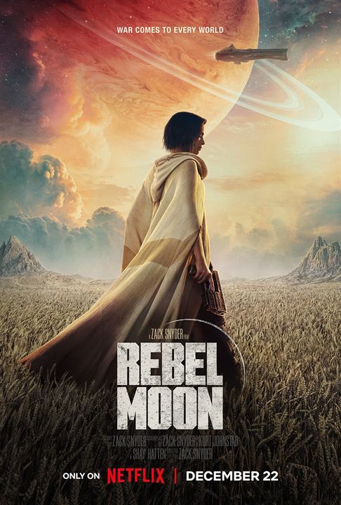 Rebel Moon: Partie 1 - Enfant du feu : Affiche