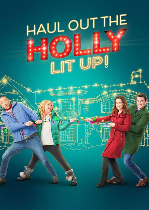 Haul out the Holly: Lit Up : Affiche