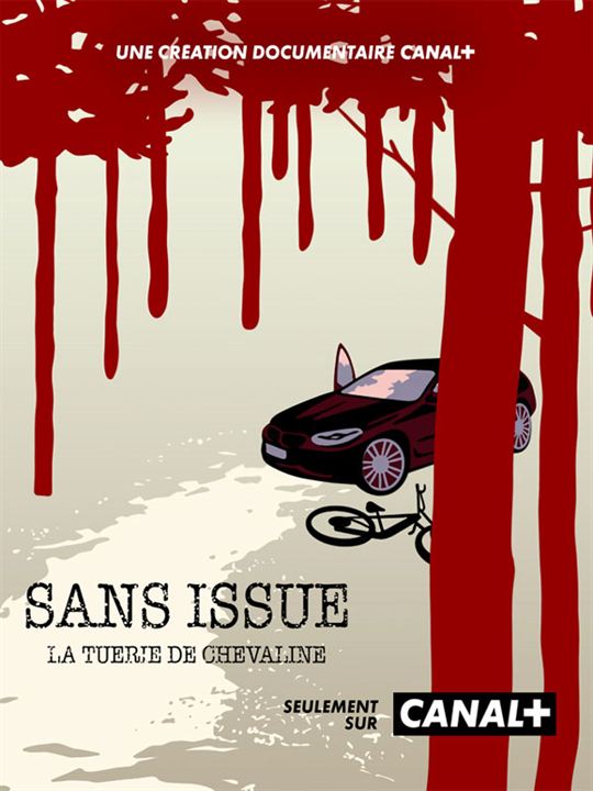 Sans issue : La tuerie de Chevaline : Affiche