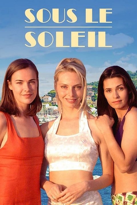 Sous le Soleil : Affiche