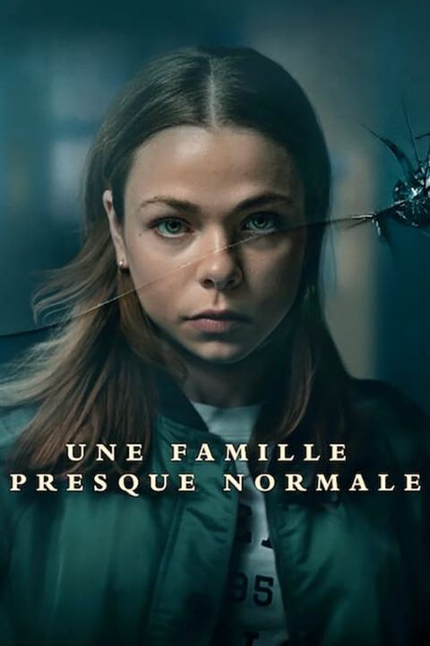 Une famille presque normale : Affiche