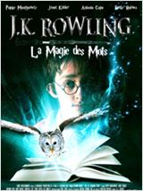 JK Rowling : la magie des mots