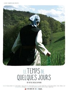 Affiche du film Le temps de quelques jours