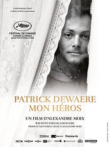 Affiche du film Patrick Dewaere, mon héros