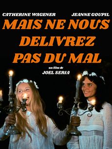 Mais ne nous délivrez pas du mal