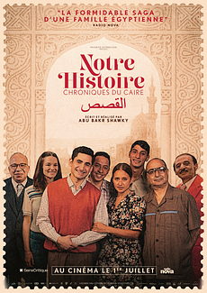 Notre histoire - Chroniques du Caire 